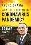What Will Become of Coronavirus Pandemic?